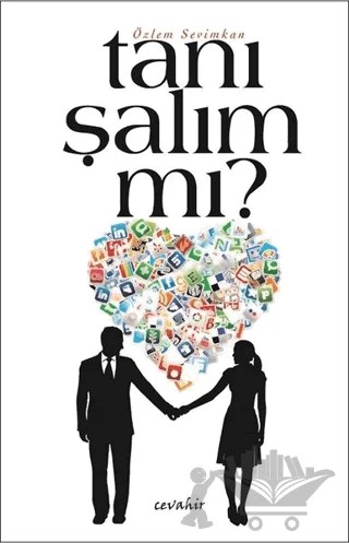 Tanışalım mı? – Özlem Sevimkan – Cevahir Yayınları kitap kapağı