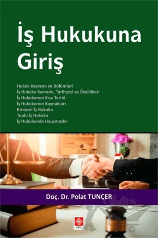 İş Hukukuna Giriş – Polat Tunçer – Ekin Basım Yayın kitap kapağı