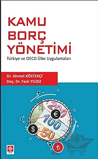 Kamu Borç Yönetimi – Ahmet Köstekçi, Fazlı Yıldız – Ekin Basım Yayın kitap kapağı