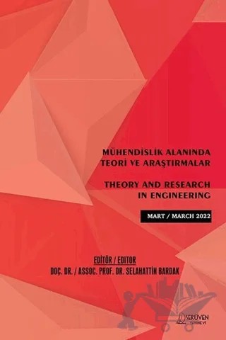 Mühendislik Alanında Teori ve Araştırmalar - Mart 2022 – Kolektif – Serüven Yayınevi kitap kapağı