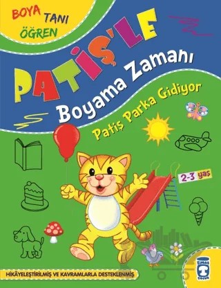 Patiş Parka Gidiyor - Patiş'le Boyama Zamanı – Süleyman Özkonuk – Timaş Çocuk kitap kapağı