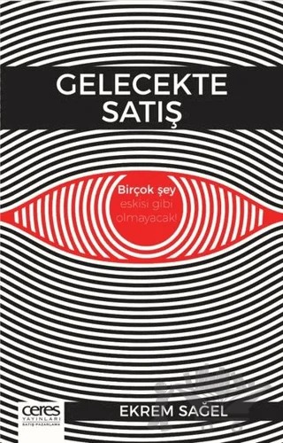 Gelecekte Satış – Ekrem Sağel – Ceres Yayınları kitap kapağı