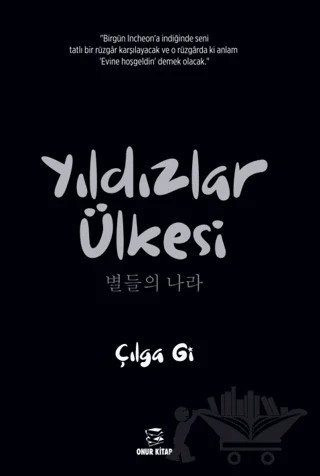 Yıldızlar Ülkesi – Çılga Gi – Onur Kitap kitap kapağı