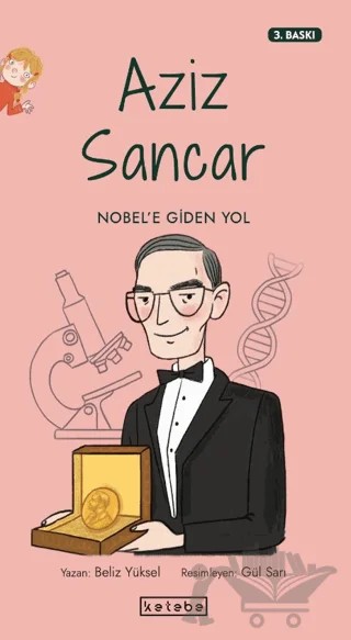 Aziz Sancar – Beliz Yüksel – Ketebe Çocuk kitap kapağı