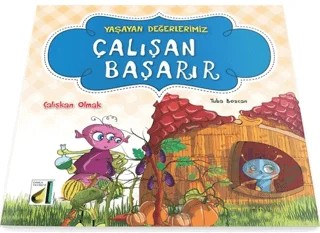 Çalışan Başarır - Yaşayan Değerlerimiz – Tuba Bozcan – Damla Yayınevi kitap kapağı