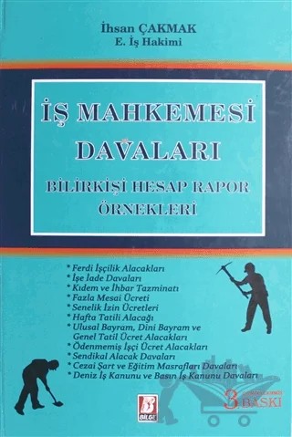İş Mahkemesi Davaları – İhsan Çakmak – Bilge Yayınevi kitap kapağı