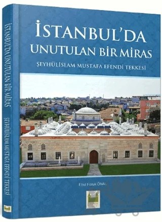İstanbul’da Unutulan Bir Miras – Ebul Faruk Önal – Sarayburnu Kitaplığı kitap kapağı