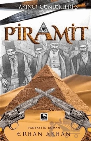 Piramit – Erhan Akhan – Çınaraltı Yayınları kitap kapağı