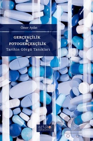 Gerçekçilik & Foto Gerçekçilik – Ömer Aydın – Artikel Akademi kitap kapağı