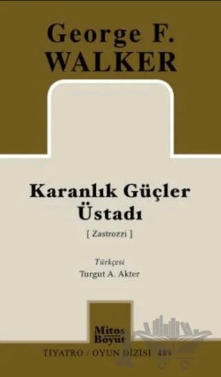 Karanlık Güçler Üstadı – George F. Walker – Mitos Boyut Yayınları kitap kapağı