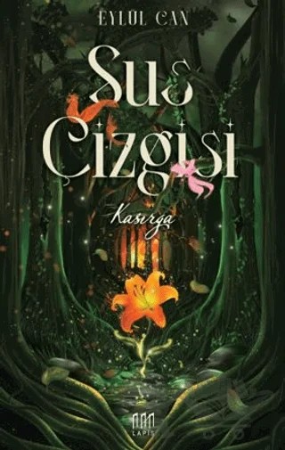 Sus Çizgisi - Kasırga – Eylül Can – Lapis Kitap kitap kapağı