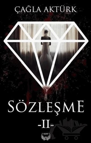Sözleşme 2 (Ciltsiz) – Çağla Aktürk – Agapi Yayınları kitap kapağı