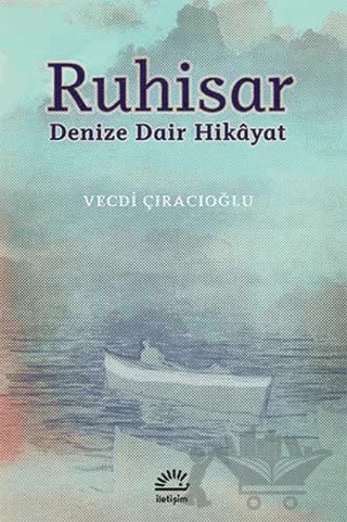 Ruhisar – Vecdi Çıracıoğlu – İletişim Yayınevi kitap kapağı