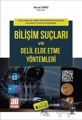 Bilişim Suçları ve Delil Elde Etme Yöntemleri – Murat Semiz – Adalet Yayınevi kitap kapağı