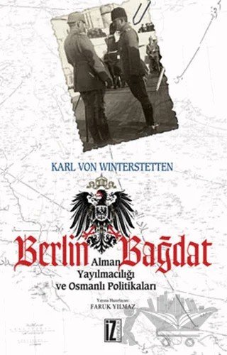 Berlin Bağdat – Karl von Winterstetten – İz Yayıncılık kitap kapağı