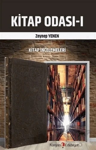 Kitap Odası-ı – Zeynep Yenen – Kurgan Edebiyat kitap kapağı
