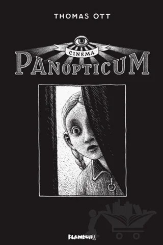 Cinema Panopticum – Thomas Ott – Flaneur Books kitap kapağı