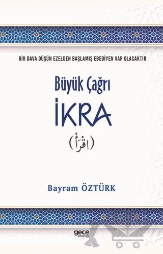Büyük Çağrı İkra – Bayram Öztürk – Gece Kitaplığı kitap kapağı