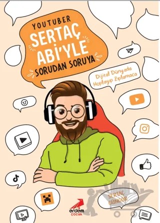 YouTuber Sertaç Abi’yle Sorudan Soruya – Bilgenur Çorlu – Erdem Çocuk kitap kapağı