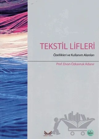 Tekstil Lifleri – Elvan Özkavruk Adanır – Mungan Kavram Yayınevi kitap kapağı