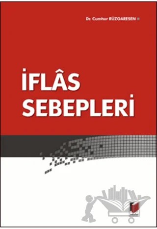 İflas Sebepleri – Cumhur Rüzgaresen – Adalet Yayınevi kitap kapağı