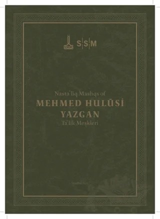 Mehmed Hulusi Yazgan / Ta'lik Meşkleri – Kolektif – IRCICA kitap kapağı