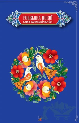 Folklora Kurdi – Sadıq Bahaeddin Amedi – Lis Basın Yayın kitap kapağı
