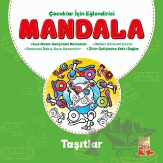 Çocuklar İçin Eğlendirici Mandala: Taşıtlar – Kolektif – Nesil Okul Öncesi kitap kapağı