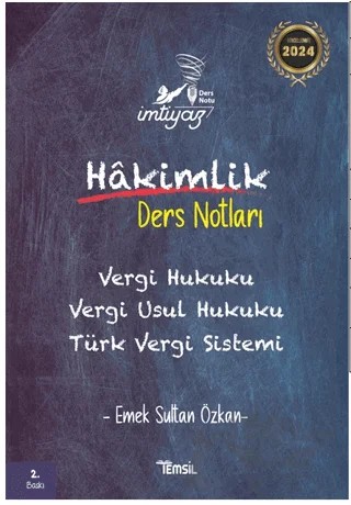 İmtiyaz Vergi Hukuku Vergi Usul Hukuku Türk Vergi Sistemi Hakimlik Ders Notları – Emek Sultan Özkan – Temsil Kitap kitap kapağı