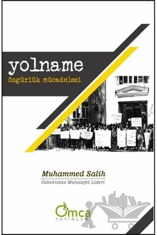 Yolname - Özgürlük Mücadelesi – Muhammed Salih – Omca Yayınları kitap kapağı