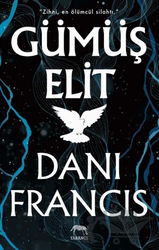 Gümüş Elit – Dani Francis – Yabancı Yayınları kitap kapağı