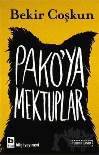 Pako’ya Mektuplar – Bekir Coşkun – Bilgi Yayınevi kitap kapağı