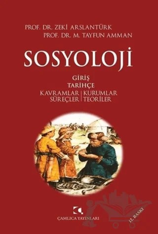 Sosyoloji – M. Tayfun Amman, Zeki Arslantürk – Çamlıca Yayınları kitap kapağı