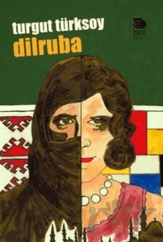 Dilruba – Turgut Türksoy – İmge Kitabevi Yayınları kitap kapağı
