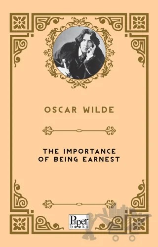 The Importance of Being Earnest – Oscar Wılde – Paper Books kitap kapağı