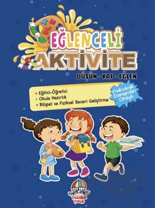 Eğlenceli Aktivite Düşün - Yap - Eğlen – Kolektif – Yağmur Çocuk kitap kapağı