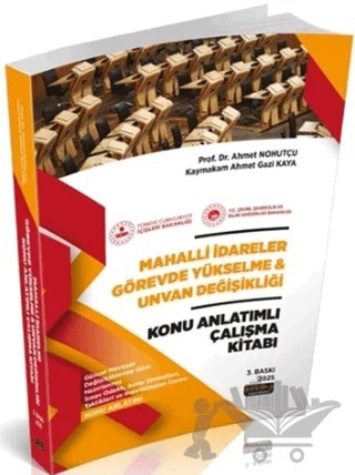 Mahalli İdareler GYS ve Unvan Değişikliği Konu Anlatımı – Ahmet Gazi Kaya, Ahmet Nohutçu – Savaş Yayınevi kitap kapağı