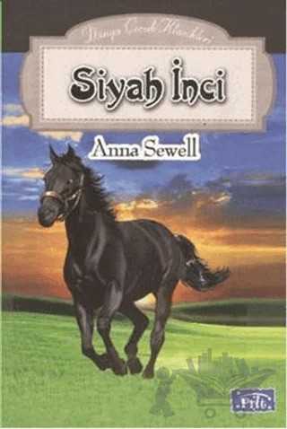 Siyah İnci – Anna Sewell – Parıltı Yayınları kitap kapağı