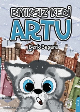Bıyıksız Kedi Artu – Berk Başara – Dorlion Yayınları kitap kapağı