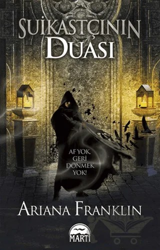 Suikastçının Duası – Ariana Franklin – Martı Yayınları kitap kapağı