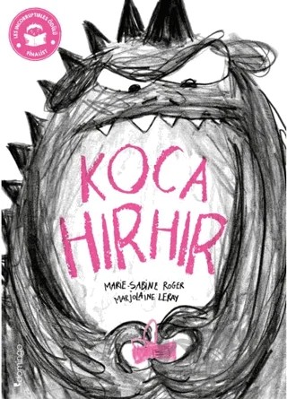 Koca Hırhır – Marie-Sabine Roger – Domingo Yayınevi kitap kapağı