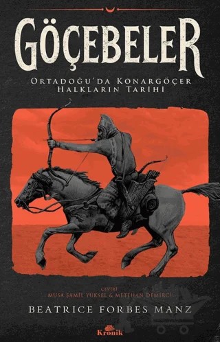 Göçebeler – Beatrice Forbes Manz – Kronik Kitap kitap kapağı