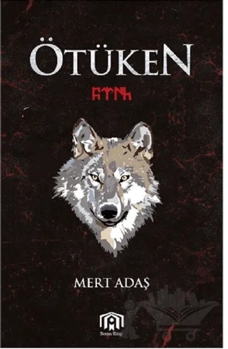 Ötüken – Mert Adaş – Benim Kitap Yayınları kitap kapağı