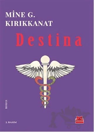 Destina – Mine G. Kırıkkanat – Kırmızı Kedi Yayınevi kitap kapağı