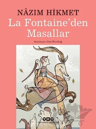La Fontaine'den Masallar – Nazım Hikmet – Yapı Kredi Yayınları kitap kapağı
