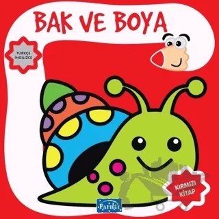Bak ve Boya - Kırmızı Kitap – Kolektif – Parıltı Yayınları kitap kapağı