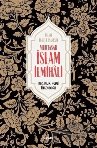 Muhtasar İslam İlmihali – M. Rahmi Telkenaroğlu – Beyan Yayınları kitap kapağı