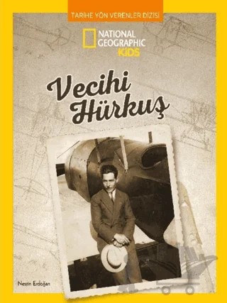 National Geographic Kids - Vecihi Hürküş – Nesrin Erdoğan – Beta Kids kitap kapağı