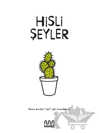 Hisli Şeyler – Kolektif – Mundi kitap kapağı