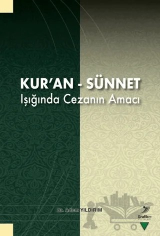 Kur’an - Sünnet Işığında Cezanın Amacı – Adem Yıldırım – Grafiker Yayınları kitap kapağı